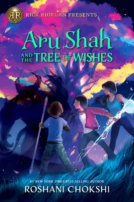 Aru Shah y el árbol de los deseos - Aru Shah and the Tree of Wishes