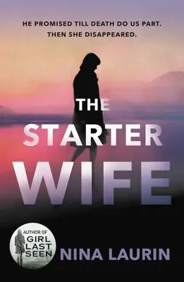 La esposa principiante - The Starter Wife