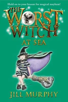 La peor bruja en el mar - The Worst Witch at Sea