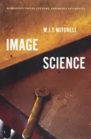 Ciencia de la imagen: Iconología, cultura visual y estética de los medios de comunicación - Image Science: Iconology, Visual Culture, and Media Aesthetics