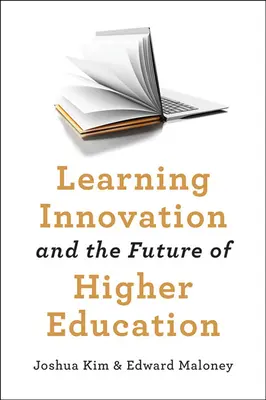 La innovación en el aprendizaje y el futuro de la enseñanza superior - Learning Innovation and the Future of Higher Education