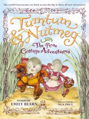 Tumtum & Nutmeg: Las aventuras de Rose Cottage - Tumtum & Nutmeg: The Rose Cottage Adventures