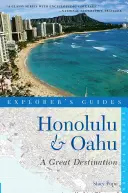 Guía del explorador Honolulu y Oahu: Un gran destino - Explorer's Guide Honolulu & Oahu: A Great Destination