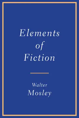 Elementos de ficción - Elements of Fiction