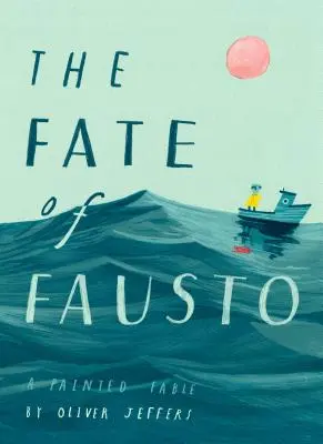 El destino de Fausto: Una fábula pintada - The Fate of Fausto: A Painted Fable