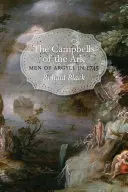 Los Campbell del Arca: Hombres de Argyll en 1745 - Volumen 2 - The Campbells of the Ark: Men of Argyll in 1745 - Volume 2