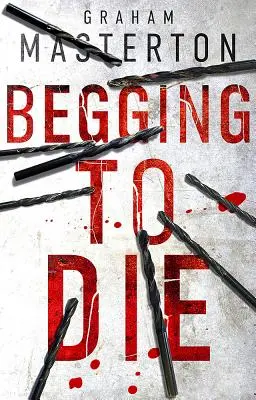 Rogando morir - Begging to Die