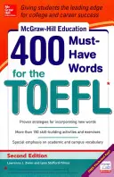 McGraw-Hill Education 400 palabras imprescindibles para el Toefl, 2ª edición - McGraw-Hill Education 400 Must-Have Words for the Toefl, 2nd Edition