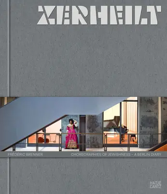 Frdric Brenner Zerheilt - Frdric Brenner: Zerheilt