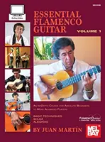 Guitarra Flamenca Esencial - Volumen 1 - Essential Flamenco Guitar - Volume 1