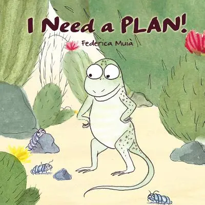 Necesito un plan - I Need a Plan!