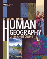 Introducción a la geografía humana con Arcgis Online - Introduction to Human Geography Using Arcgis Online