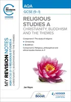 Mis notas de repaso: AQA GCSE (9-1) Religious Studies Specification A Cristianismo, budismo y temas religiosos, filosóficos y éticos - My Revision Notes: AQA GCSE (9-1) Religious Studies Specification A Christianity, Buddhism and the Religious, Philosophical and Ethical Themes