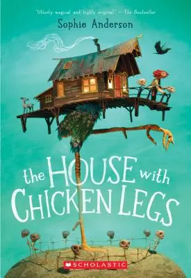 La casa con patas de pollo - The House with Chicken Legs