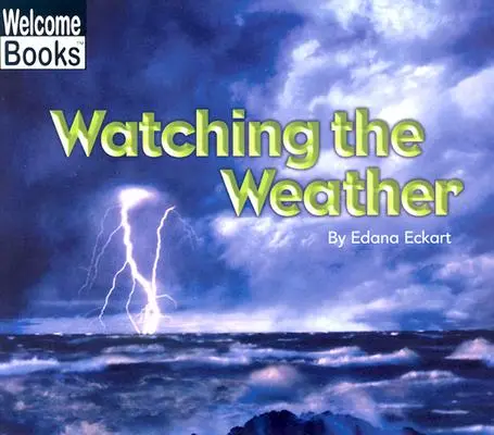 Observar el tiempo - Watching the Weather