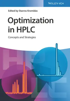 Optimización en HPLC: Conceptos y estrategias - Optimization in HPLC: Concepts and Strategies