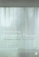 Practicar la terapia existencial: El mundo relacional - Practising Existential Therapy: The Relational World