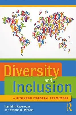 Diversidad e inclusión: Un marco para la propuesta de investigación - Diversity and Inclusion: A Research Proposal Framework