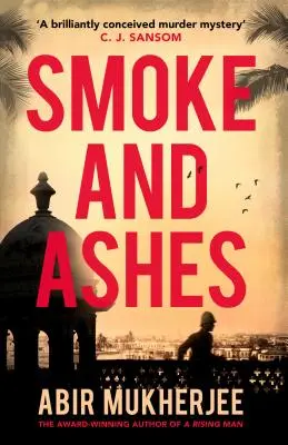 Humo y cenizas - Wyndham y Banerjee Libro 3 - Smoke and Ashes - Wyndham and Banerjee Book 3