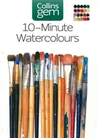 Acuarelas en 10 minutos - Técnicas y consejos para acuarelas rápidas - 10-minute Watercolours - Techniques & Tips for Quick Watercolours