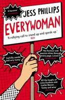 Everywoman - La verdad de una mujer sobre decir la verdad - Everywoman - One Woman's Truth About Speaking the Truth