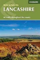 Walking in Lancashire - 40 paseos por todo el condado, incluyendo el bosque de Bowland y Ribble Valley - Walking in Lancashire - 40 walks throughout the county including the Forest of Bowland and Ribble Valley