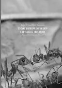Emprendimiento social e inclusión social: Procesos, prácticas y perspectivas - Social Entrepreneurship and Social Inclusion: Processes, Practices, and Prospects