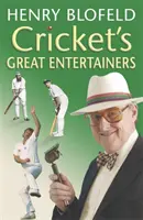 Los grandes animadores del críquet - Cricket's Great Entertainers