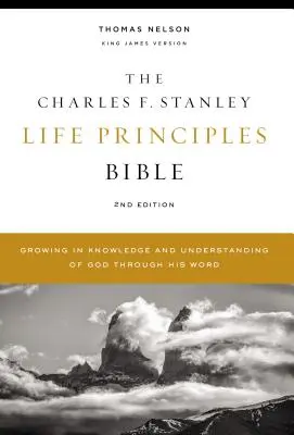 Kjv, Charles F. Stanley Biblia de los Principios de la Vida, 2ª Edición, Tapa Dura, Impresión Confort: Creciendo en el Conocimiento y Entendimiento de Dios a Través de Su Palabra - Kjv, Charles F. Stanley Life Principles Bible, 2nd Edition, Hardcover, Comfort Print: Growing in Knowledge and Understanding of God Through His Word