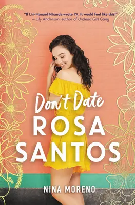 No salgas con Rosa Santos - Don't Date Rosa Santos
