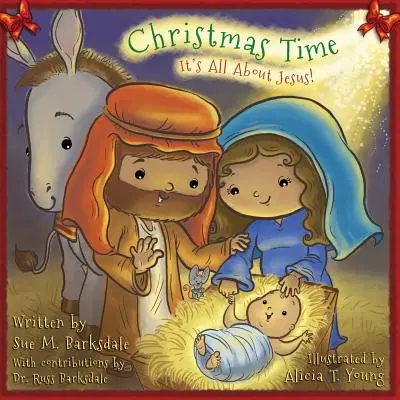 Navidad: ¡Todo gira en torno a Jesús! - Christmas Time: It's All About Jesus!