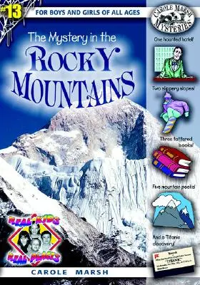 El misterio de las Montañas Rocosas - The Mystery in the Rocky Mountains