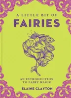 Un poco de hadas, 12: Introducción a la magia de las hadas - A Little Bit of Fairies, 12: An Introduction to Fairy Magic