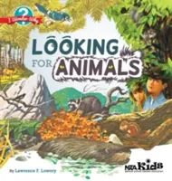 Buscando animales: Me pregunto por qué - Looking for Animals: I Wonder Why