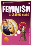 Introducción al feminismo: Una guía gráfica - Introducing Feminism: A Graphic Guide