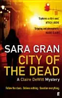 La ciudad de los muertos - Un misterio de Claire DeWitt - City of the Dead - A Claire DeWitt Mystery