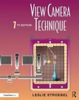 Técnica de la Cámara de Visión - View Camera Technique