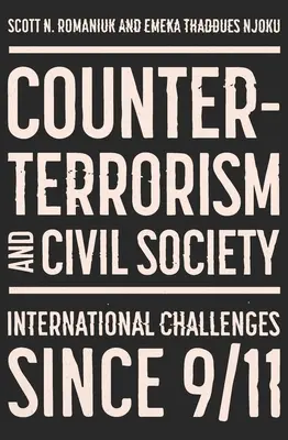 Lucha antiterrorista y sociedad civil: Avances y retos tras el 11-S - Counter-Terrorism and Civil Society: Post-9/11 Progress and Challenges