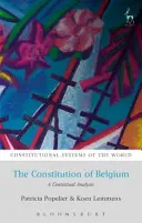 La Constitución de Bélgica: Un análisis contextual - The Constitution of Belgium: A Contextual Analysis