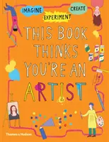 Este libro cree que eres un artista - This Book Thinks You're an Artist
