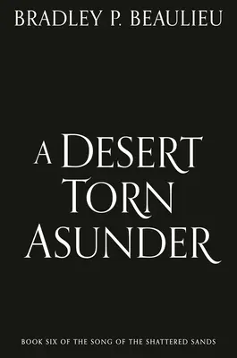 Un desierto desgarrado - A Desert Torn Asunder