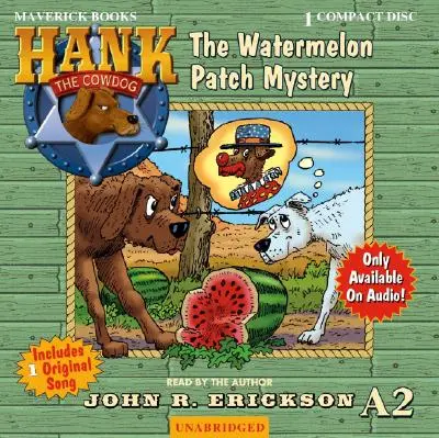 El misterio del huerto de sandías - The Watermelon Patch Mystery