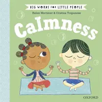 Grandes palabras para los más pequeños Calma - Big Words for Little People Calmness