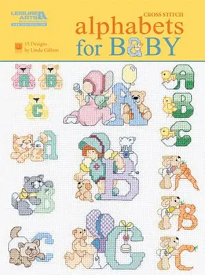 Alfabetos para bebés (Leisure Arts #5858) - Alphabets for Baby (Leisure Arts #5858)