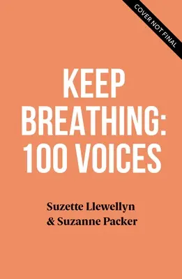 Respirando todavía: 100 voces negras sobre el racismo - 100 maneras de cambiar la narrativa - Still Breathing: 100 Black Voices on Racism--100 Ways to Change the Narrative