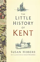 La pequeña historia de Kent - The Little History of Kent