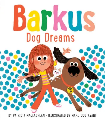 Barkus Dog Dreams: Libro 2 - Barkus Dog Dreams: Book 2