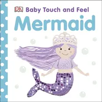 Toca y siente la sirenita - Baby Touch and Feel Mermaid