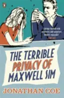 La terrible intimidad de Maxwell Sim - Terrible Privacy Of Maxwell Sim