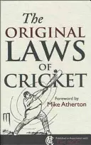 Las leyes originales del críquet - The Original Laws of Cricket